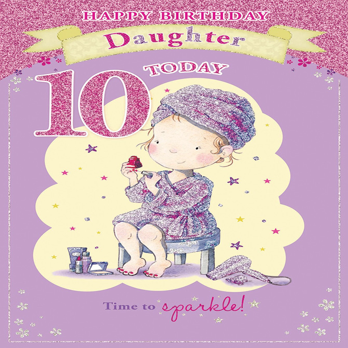 Today You’re 10 Cute Little Girl Dress up Design Daughter Candy Club Birthday Card