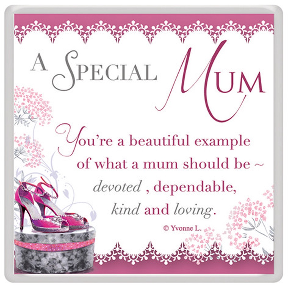 A Special Mum Celebrity Style World’s Best Magnet