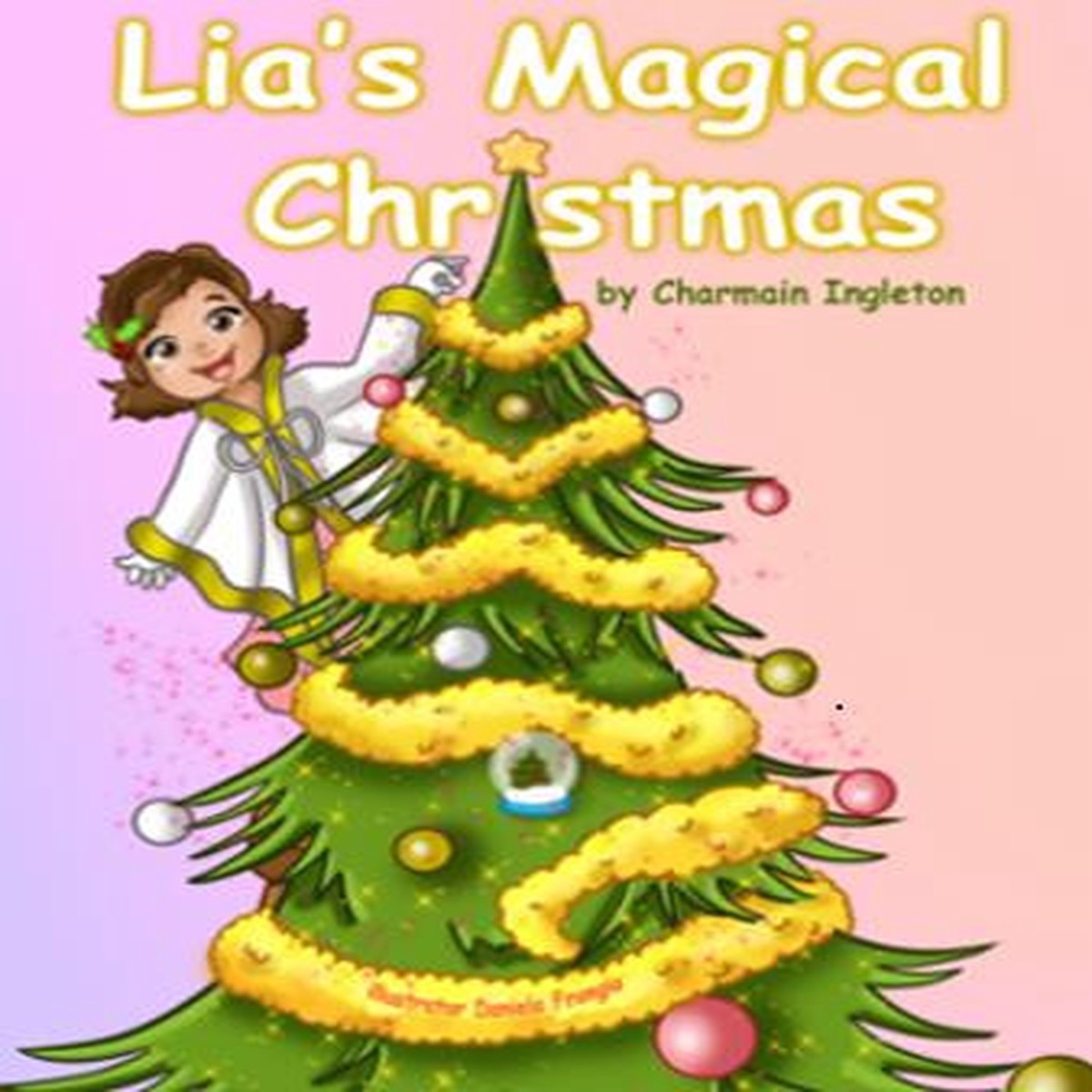 Lias Magical Christmas Picture Book for Children
