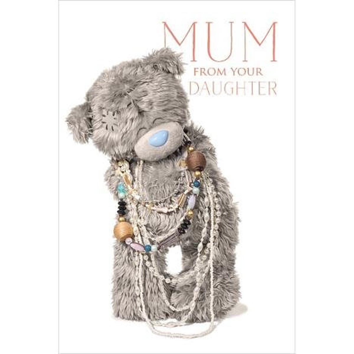 3D Holographic From Daughter Mothers Day Me to You Card
