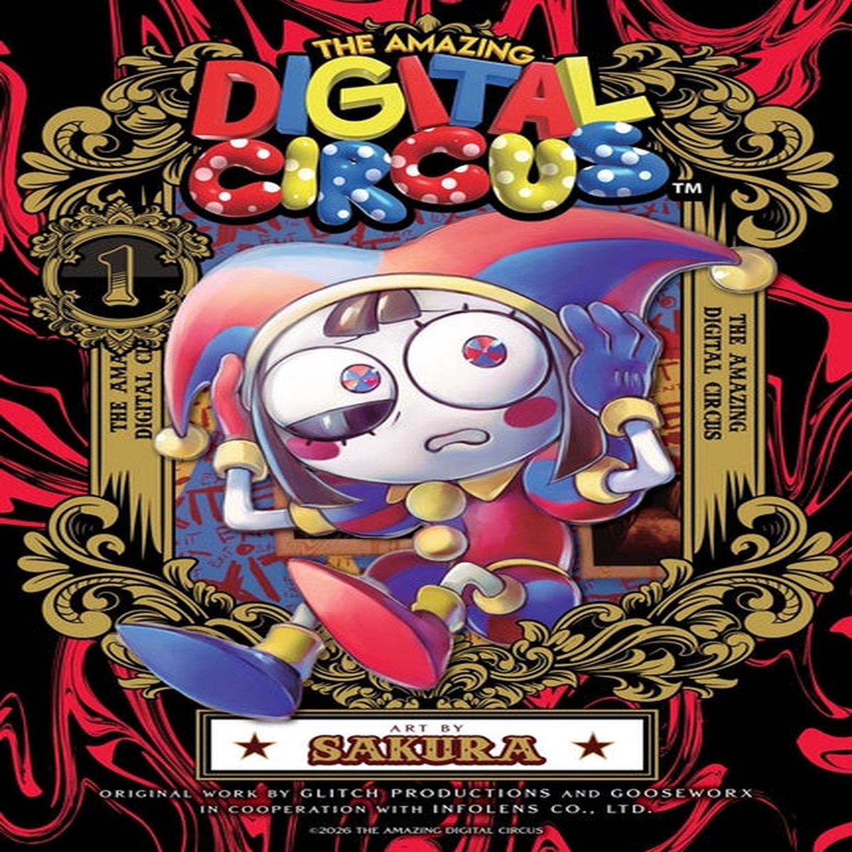 The Amazing Digital Circus, Vol. 1 (The Amazing Digital Circus, 1) [Glitch Productions]