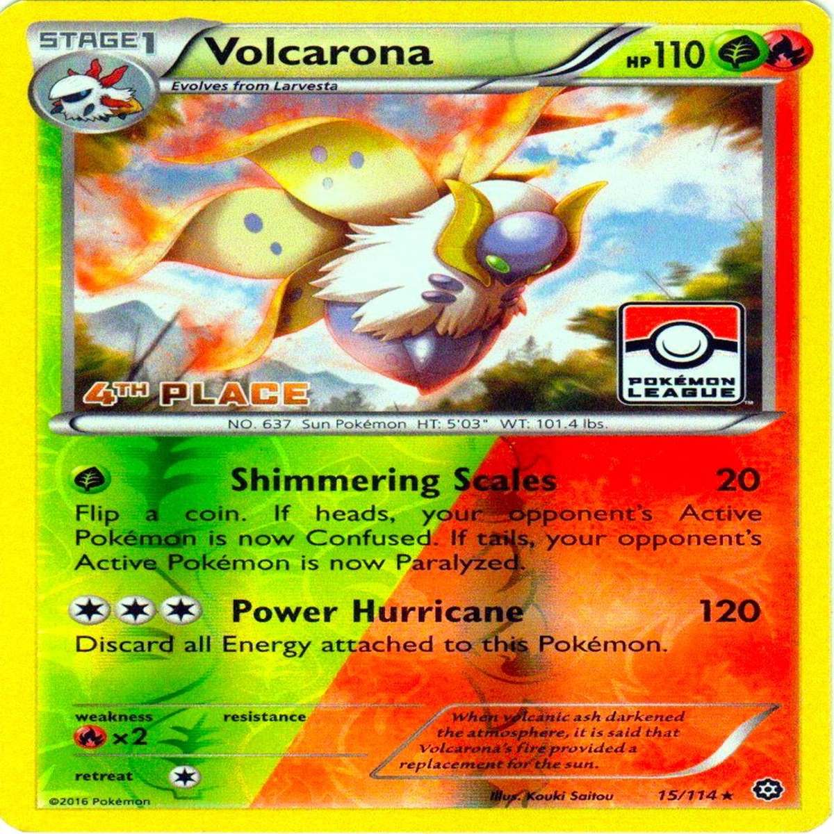 Volcarona - 15/114 (Pokemon League) [4th Place] [PR - 015/114]