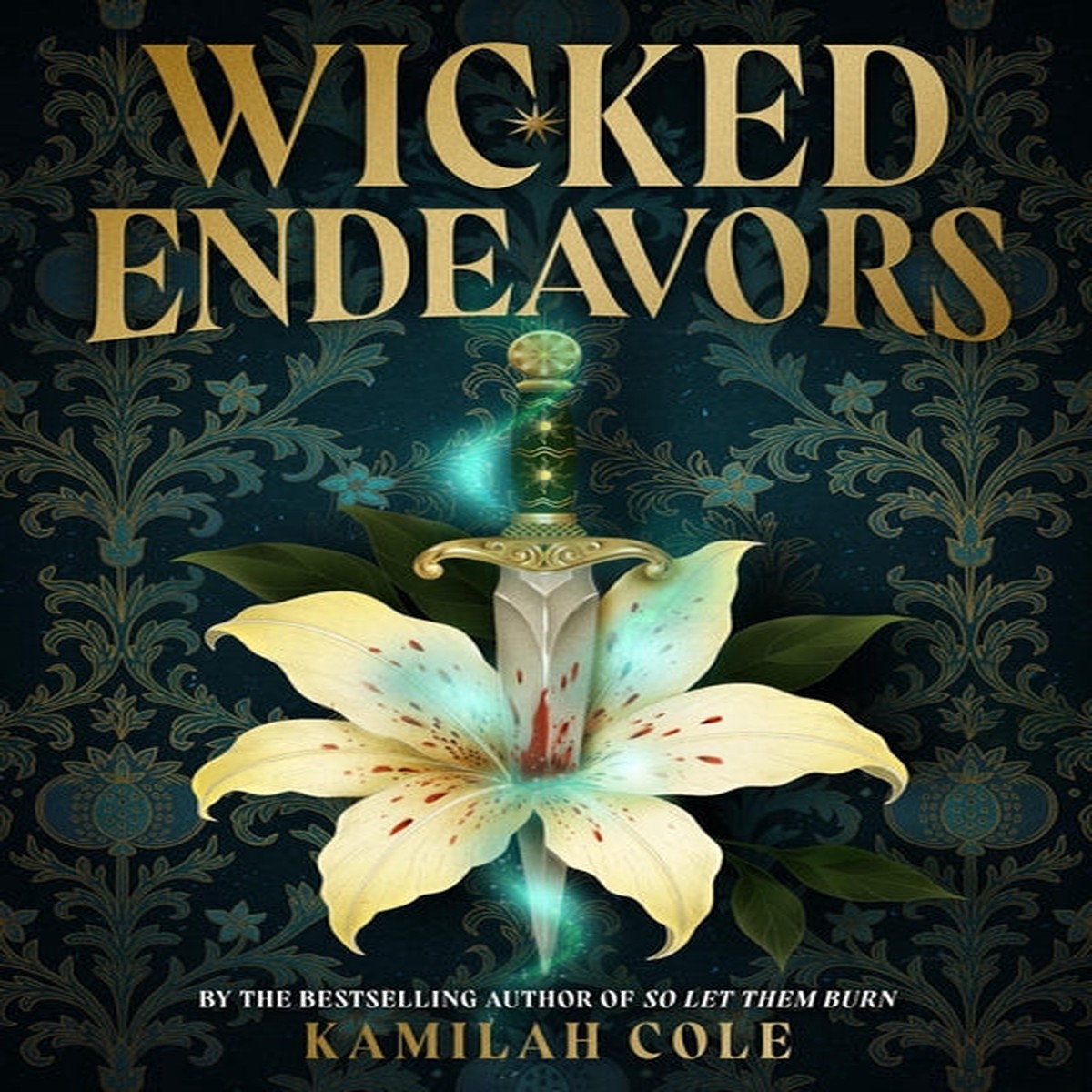 Wicked Endeavors (Wicked Endeavors, 1) [Cole, Kamilah]