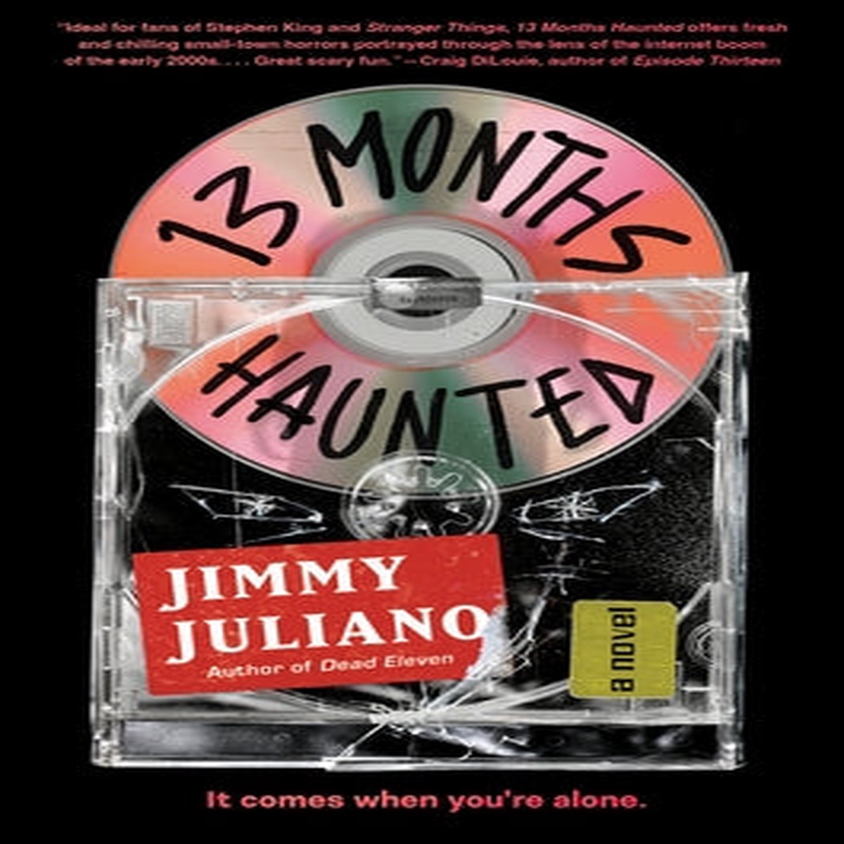 13 Months Haunted [Juliano, Jimmy]