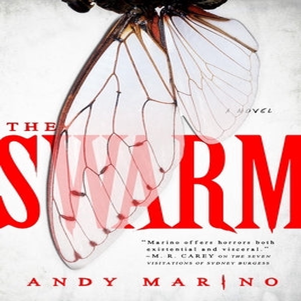 The Swarm [Marino, Andy]