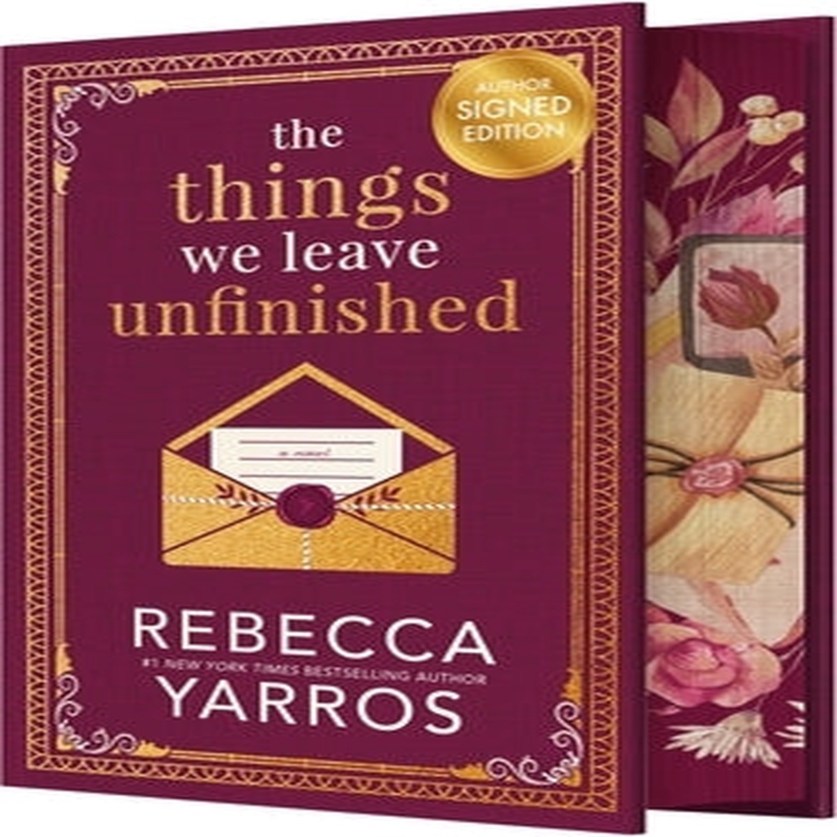The Things We Leave Unfinished (Signed) [Yarros, Rebecca]