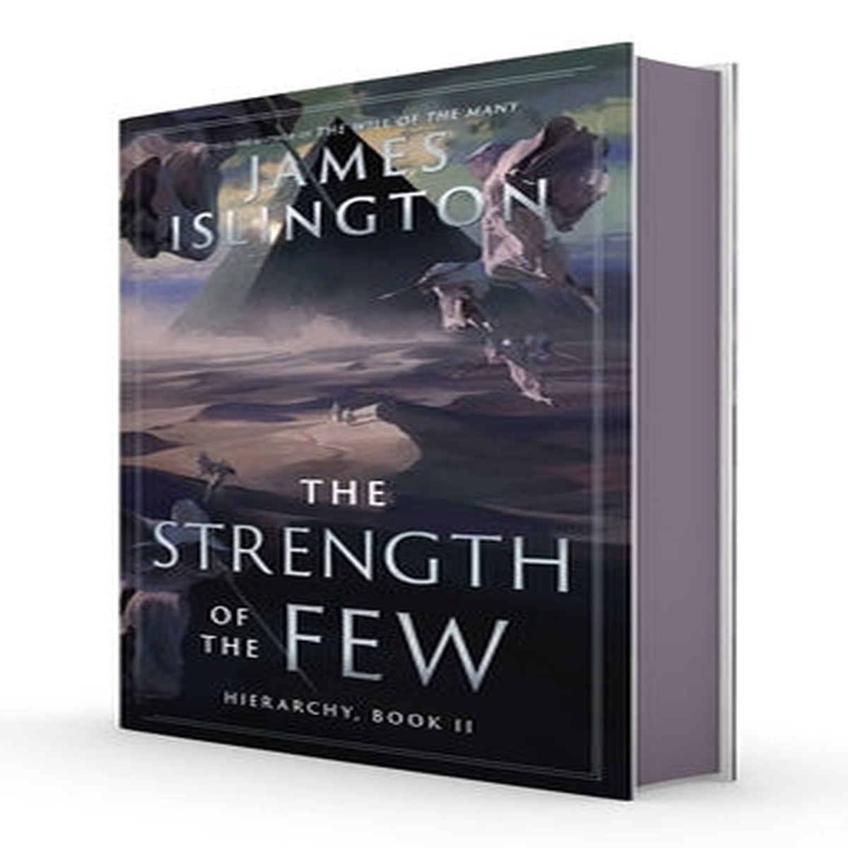The Strength of the Few (The Hierarchy, 2) [Islington, James]