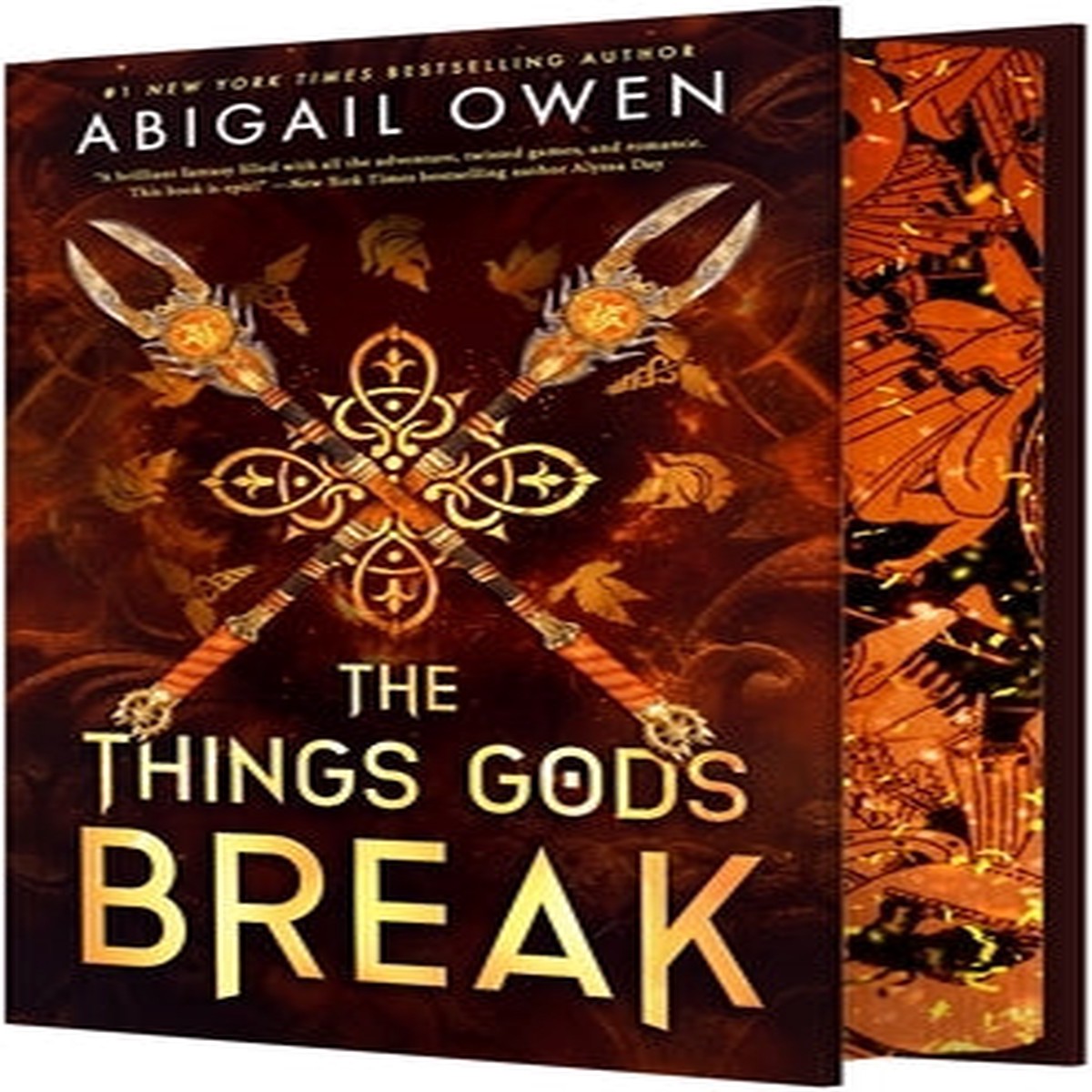 The Things Gods Break (Crucible, 2) [Owen, Abigail]