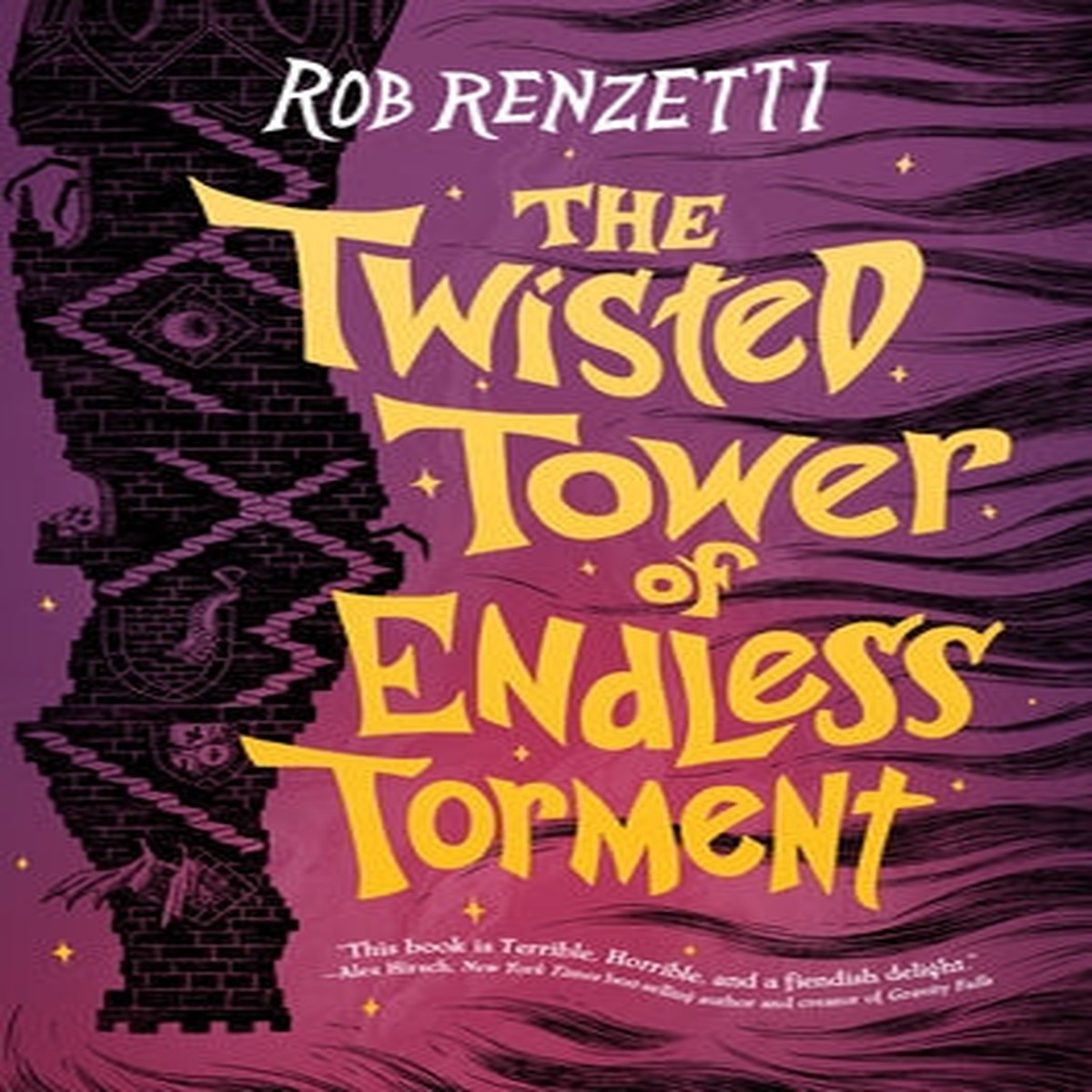 The Twisted Tower of Endless Torment #2 (The Horrible Bag) [Renzetti, Rob]